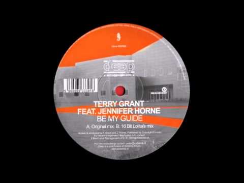 TERRY GRANT feat. Jennifer Horne -Be my Guide - (16 Bit Lolita`s Remix)