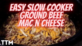 EASY Slow Cooker Ground Beef Mac N Cheese ~ Crockpot Ground Beef Recipe