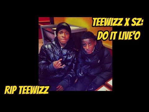 Teewizz x SZ - Do It LiveO #Exclusive