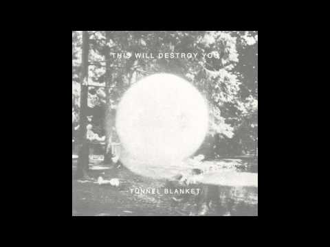 This Will Destroy You - Killed The Lord, Left For The New World