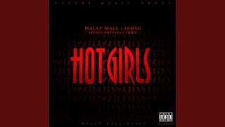 Hot Girls (feat. IamSu, French Montana, Chinx)
