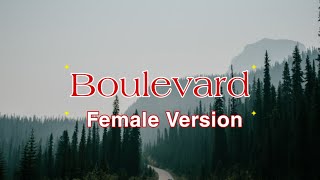 Download lagu BOULEVARD || FEMALE VERSION || BEST VERSION mp3 Download lagu BOULEVARD || FEMALE VERSION || BEST VERSION mp3