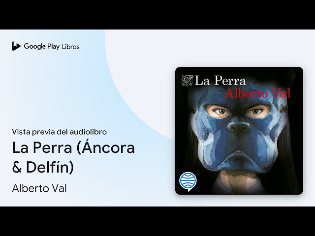 Vídeo relacionado con La Perra (Áncora & Delfín)