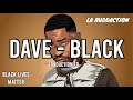 Dave - Black [Traduction française 🇫🇷] • LA RUDDACTION