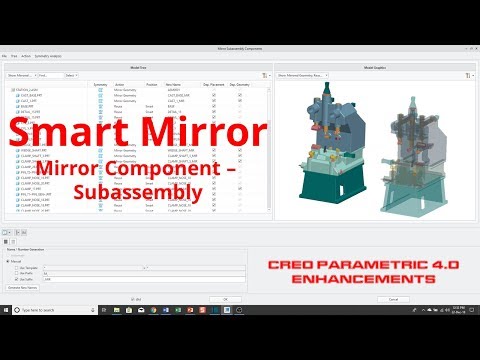 Creo Parametric 4.0 Enhancements - Smart Mirror (Part 2 - Subassembly)