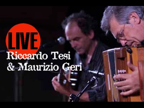 RICCARDO TESI & MAURIZIO GERI - Donna Lombarda (live)