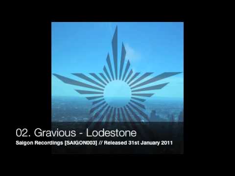 Gravious - Junction City EP [Saigon Recordings]
