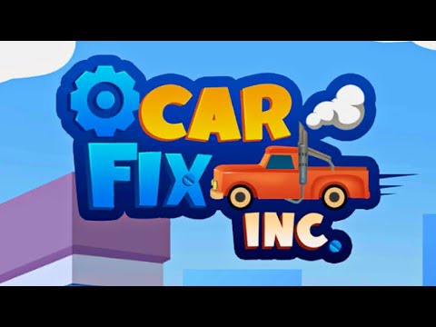 Car Fix Inc. Mobile Game | Gameplay Android & Apk - YouTube
