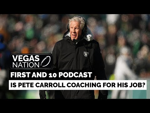 FIRST AND 10 PODCAST Is Pete Carroll Coaching For His Job?