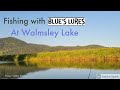 Video Thumbnail for Fishing with Blue's Lures at Walmsley Lake