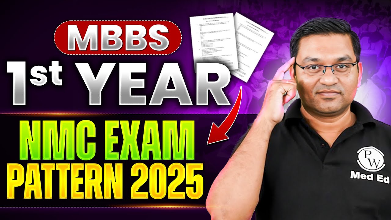 Clear MBBS 1st Year in First Attempt | NMC Exam Pattern 2025 | Dr. Rajesh Jambhulkar Sir | PW MedEd