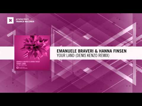 Emanuele Braveri & Hanna Finsen - Your Land (Denis Kenzo Remix)