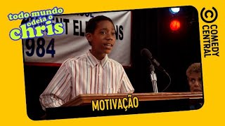 Motivação  | Todo Mundo Odeia o Chris
