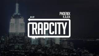 K.A.A.N. - Phoenix (Prod. ORBT)