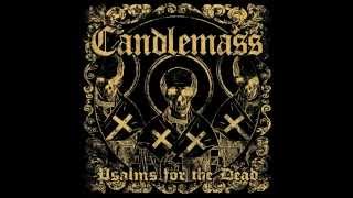 KGM Incorporation - Candlemass : Psalms For The Dead
