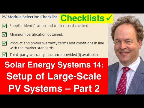 Solar Electric Energy Systems 14: Setup of Large-Scale PV - Part 2