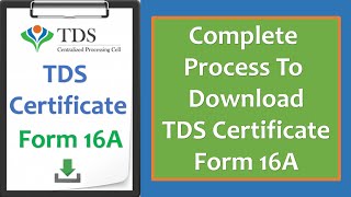 Download TDS Certificate from Traces | Form 16A Download Complete Process