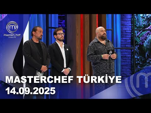 MasterChef Türkiye | 14.09.2025 @masterchefturkiye