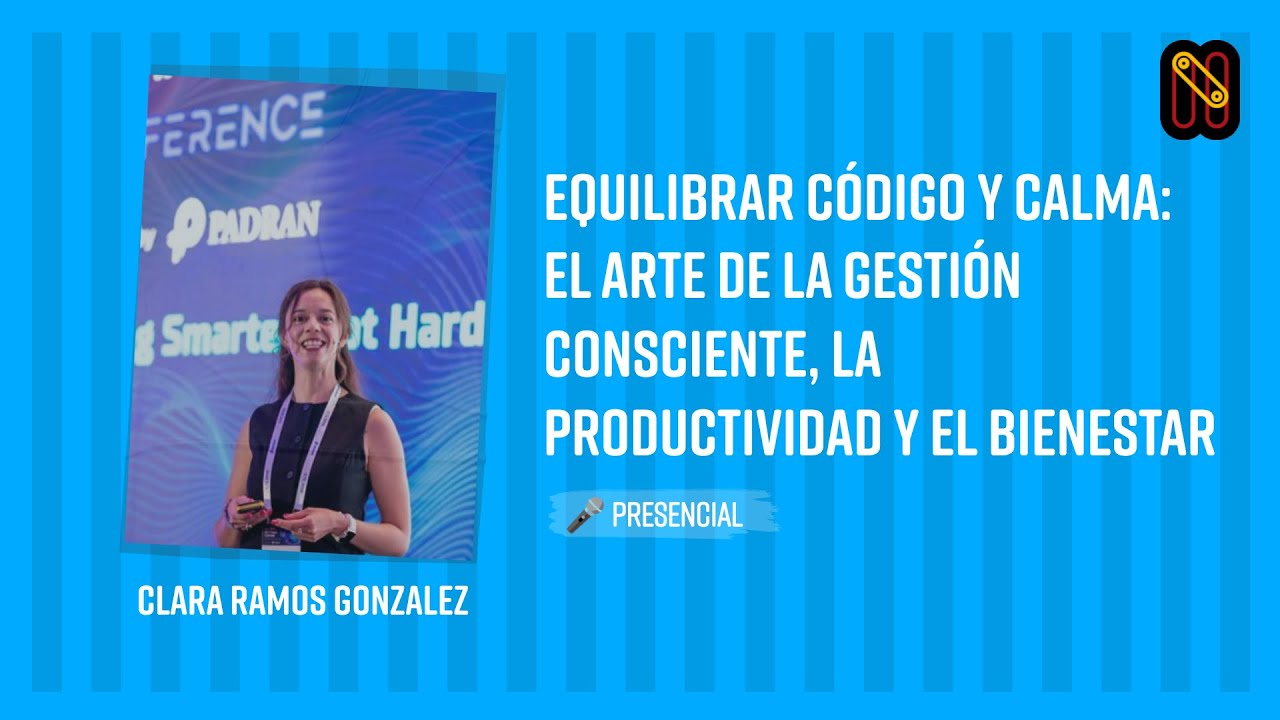 Equilibrar código y calma: el arte de la gestión consciente, la productividad y el bienestar