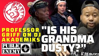 Professor Griff From Public Enemy Fires Back At @DJAkademiksTV2