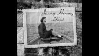 Jimmy Herring - Only When It's Light