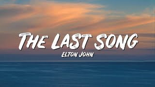 The Last Song  Lyrics - Elton John - Lyric Best Song