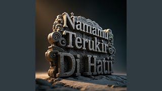 Download lagu Namamu Terukir Di Hati mp3
