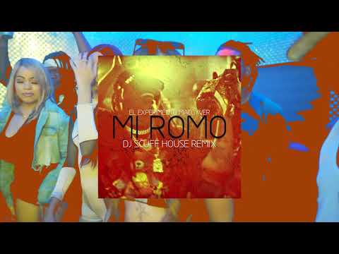 (MI ROMO REMIX) DJ SCUFF ❌ EL EXPERIMENTO