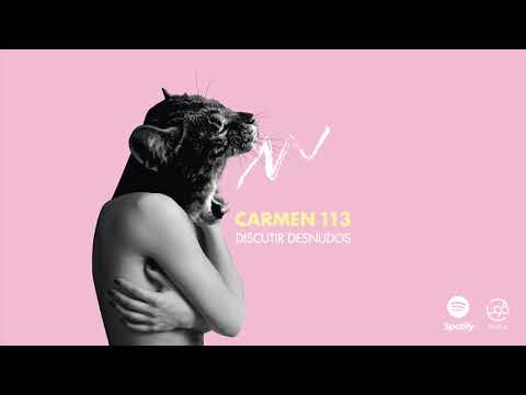 CARMEN 113 - Principicios [AUDIO]