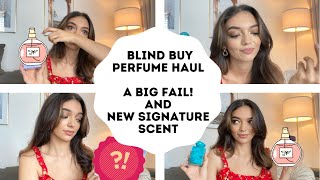 PERFUME BLIND BUY HAUL | BIGGEST BLIND BUY FAIL! &amp; NEW SIGNATURE SCENT