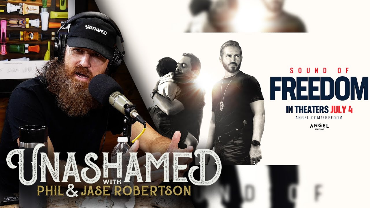 Ep 726 | Jase Calls Out Spiritual Warfare Plaguing ‘Sound of Freedom’ & the Best Money Phil’s Spent