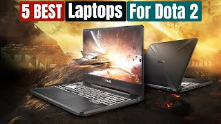 Best Laptops For Dota 2 Gaming in 2025