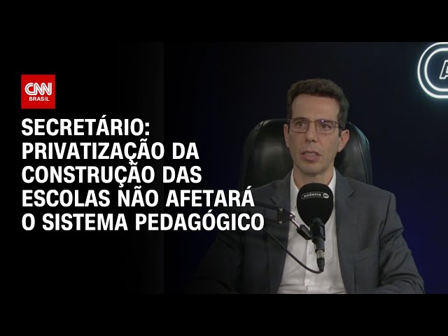 Privatização das escolas não afetará o sistema pedagógico, diz secretário de Educação de SP | Arena