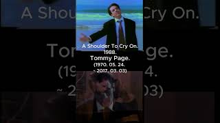 Download lagu Tommy Page - A Shoulder To Cry On. 1988. mp3