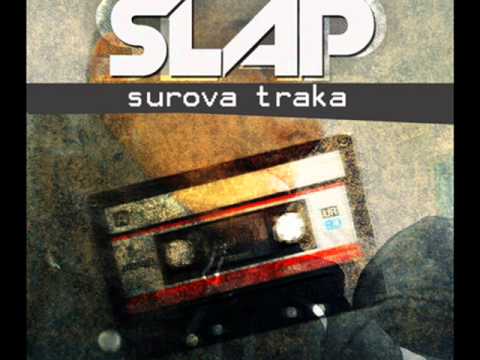 Slap- Surova traka (Prod. Bullseye)