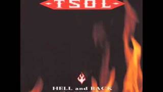 TSOL - Let Me Go