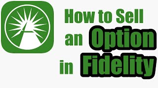 How to Sell an Option in Fidelity 2022