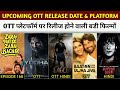 Upcoming OTT Release Movies Update | Eagle Hindi OTT | Yodha OTT | TBMAUJ OTT | ZHZB OTT | Netflix