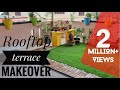 Rooftop Terrace Garden Transformation | Terrace Makeover | DIY Ideas | Small garden design.