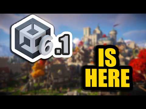 Unity 6.1 Released TODAY: Performance Improvements and Some Surprises!