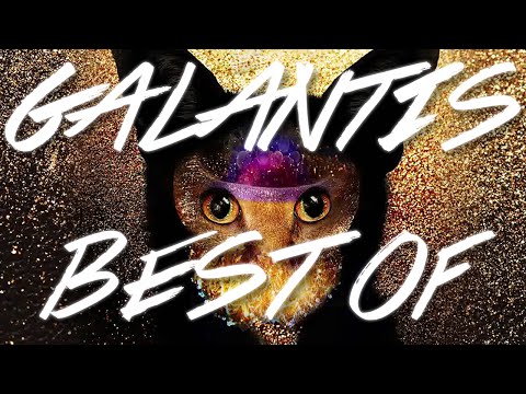 ♫ Galantis | Best of Mix