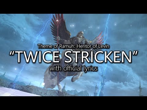 "Twice Stricken" with Official Lyrics (Ramuh: Heritor of Levin Theme) | Final Fantasy XIV