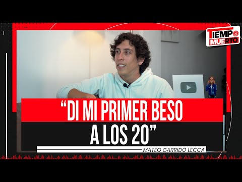 "EMPECÉ A DUDAR QUE ERA ABURRIDO" MATEO GARRIDO LECCA en TIEMPO MUERTO