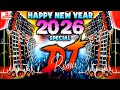 Happy New Year Dj Song 2025 Nonstop Dj Sound Check Happy New Year 2025 Dj Competition Song 2025