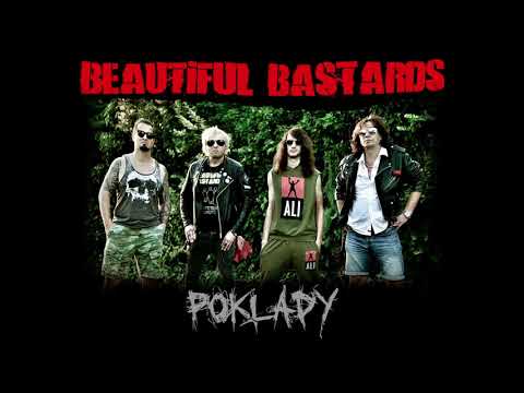 Beautiful Bastards - Poklady (Official Audio)