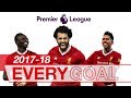 Salah, Mane & Firmino | Every Premier League Goal 2017-18