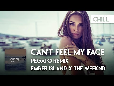 Ember Island x The Weeknd - Can’t Feel My Face (Pegato Remix)