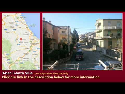 3-bed 3-bath Villa for Sale in Loreto Aprutino, Abruzzo, Italy on italianlife.today