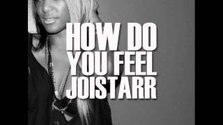 JoiStaRR - How Do You Feel