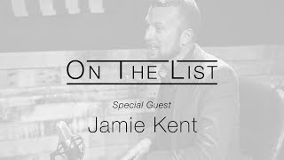 Jamie Kent is On The List